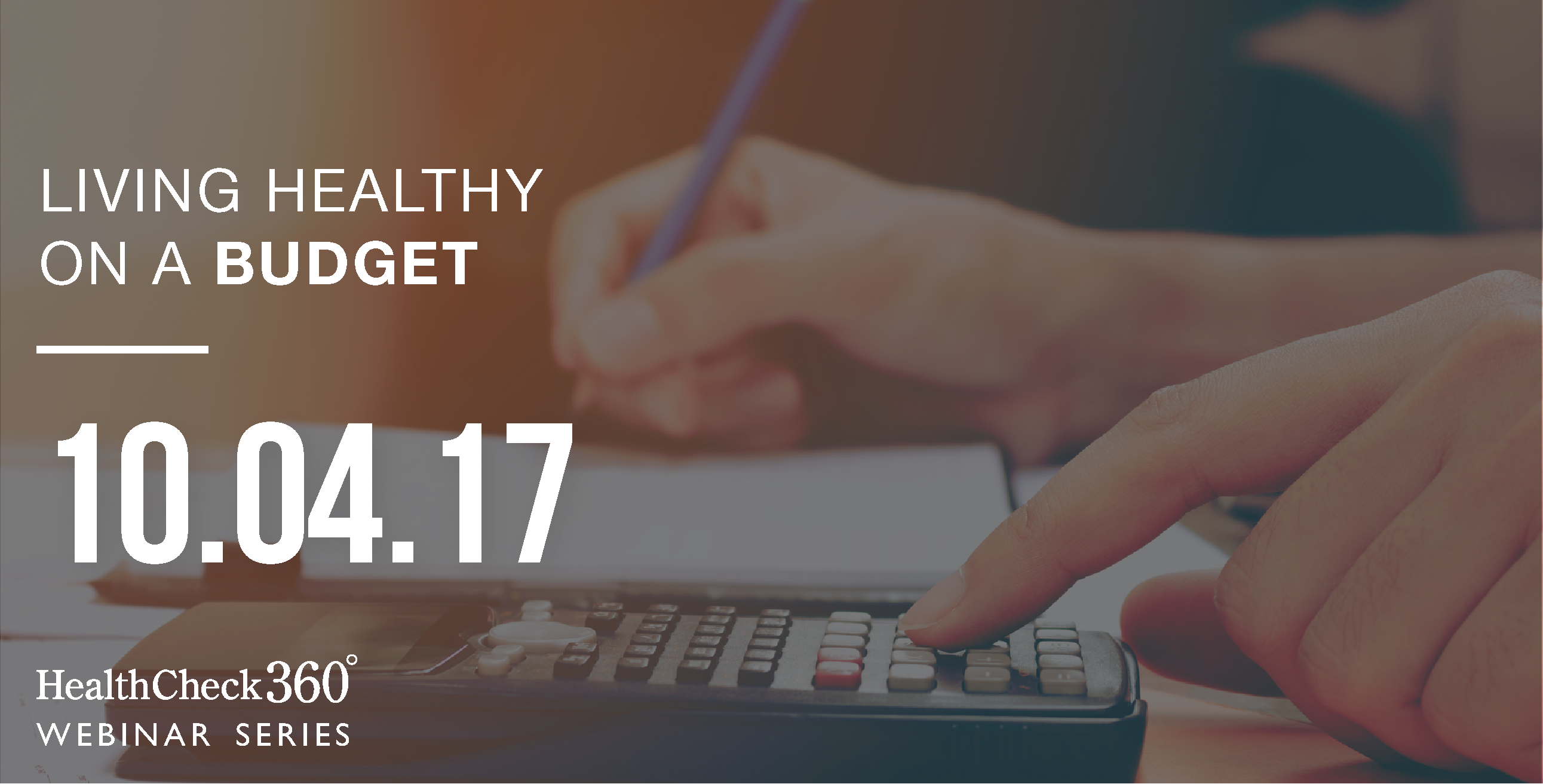 October Wellness Webinar: Living Healthy on a Budget